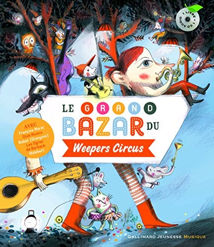 Le grand bazar du Weepers Circus, de Clotilde Perrin | portada del libro