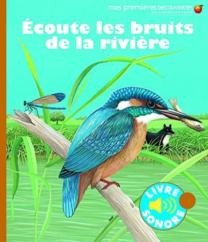 ECOUTE LES BRUITS DE LA RIVIERE, de Laura Bour | portada del libro