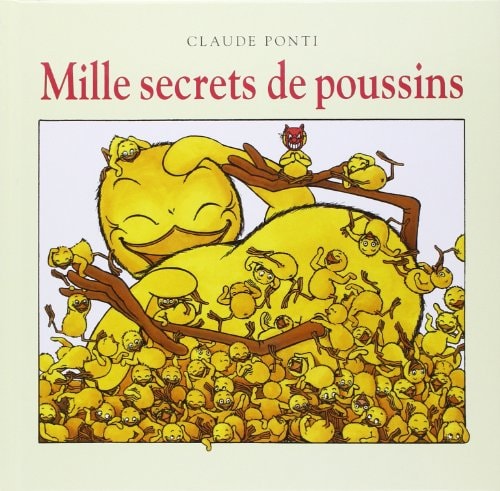 ILLE SECRETS DE POUSSINS, de Claude Ponti | portada del libro