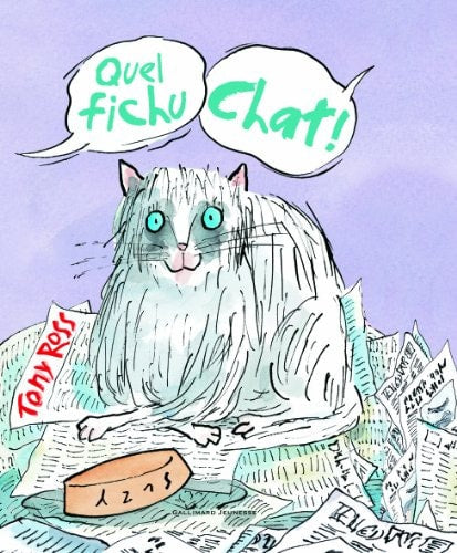 QUEL FICHU CHAT, de Tony Ross | portada del libro