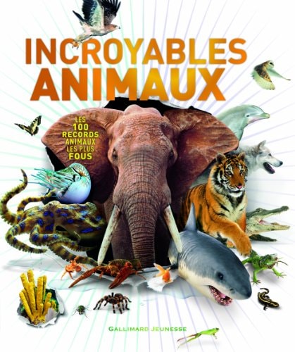 INCROYABLES ANIMAUX:, de HARVEY | portada del libro