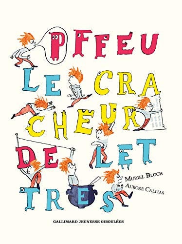 PFFEU LE CRACHEUR DE LETTRES, de BLOCH | portada del libro