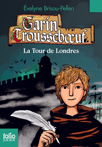 LA TOUR DE LONDRES, de Evelyne Brisou-Pellen | portada del libro