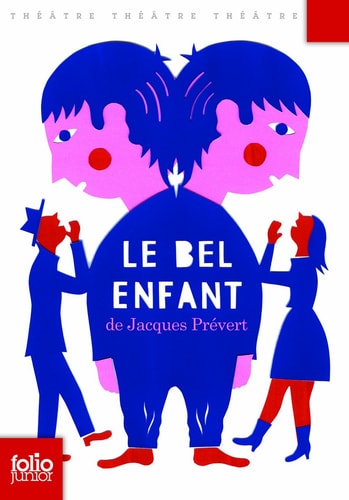 LE BEL ENFANT, de Jacques Prévert | portada del libro