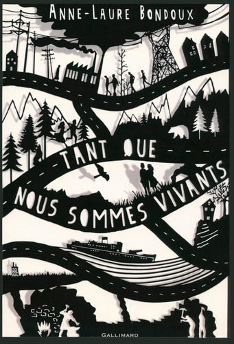 Tant que nous sommes vivants, de Anne-Laure Bondoux | portada del libro