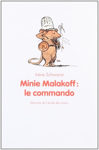 INIE MALAKOFF : LE COMMANDO, de Irène Schwartz | portada del libro