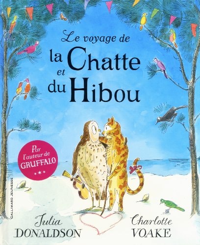 LE VOYAGE DE LA CHATTE ET DU HIBOU, de Julia Donaldson | portada del libro