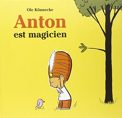 ANTON EST MAGICIEN, de Ole Könnecke | portada del libro