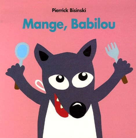 Mange, Babilou, de Pierrick Bisinski | portada del libro