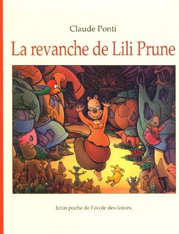 La revanche de Lili Prune, de Claude Ponti | portada del libro