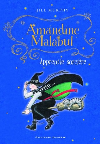 AMANDINE MALABUL APPRENTIE SORCIERE, de Jill Murphy | portada del libro