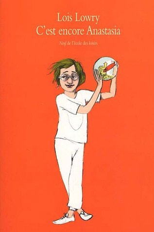'EST ENCORE ANASTASIA, de Lois Lowry | portada del libro