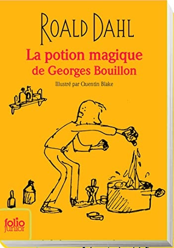 La potion magique de Georges Bouillon, de Roald Dahl (écrivain et humoriste anglais).) | portada del libro