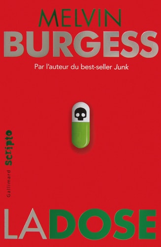 LA DOSE, de Melvin Burgess | portada del libro