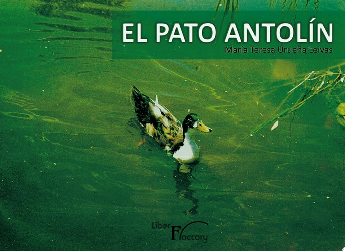 PATO ANTOLíN, EL, de URUEñA LEIVAS | portada del libro