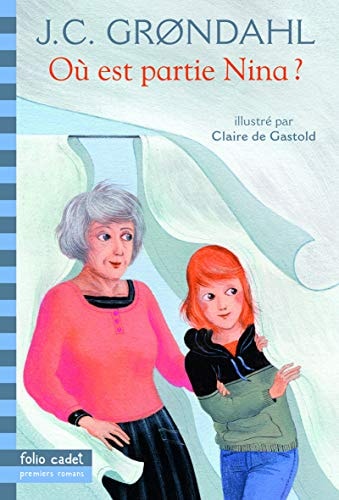 OU EST PARTIE NINA ?, de Jens Christian Grøndahl | portada del libro