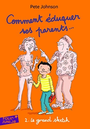 COMMENT EDUQUER SES PARENTS 2, de Pete Johnson | portada del libro