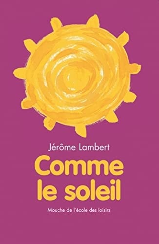 OMME LE SOLEIL, de Jérôme Lambert | portada del libro