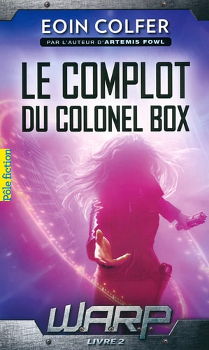W.A.R.P. T2, de Eoin Colfer | portada del libro