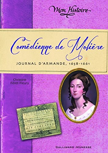 COMEDIENNE DE MOLIERE, de Christine Féret-Fleury | portada del libro