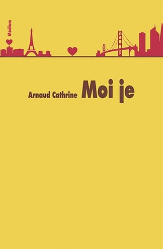 Moi je, de Arnaud Cathrine | portada del libro