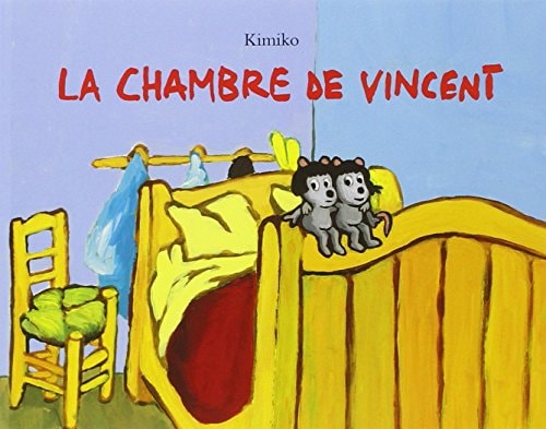 A CHAMBRE DE VINCENT, de Grégoire Solotareff | portada del libro