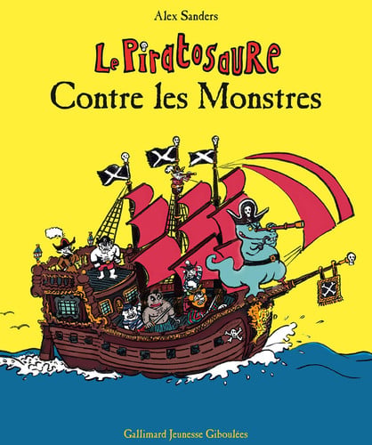 LE PIRATOSAURE CONTRE LES MONSTRES, de SANDERS | portada del libro