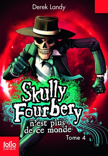 SKULLY FOURBERY N'EST PLUS DE CE MONDE, de Derek Landy | portada del libro