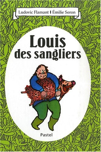 OUIS DES SANGLIERS, de Ludovic Flamant | portada del libro