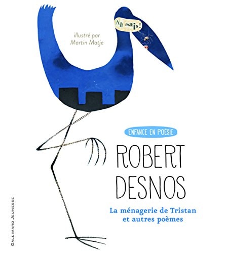 LA MENAGERIE DE TRISTAN/LE PARTERRE D'HYACINTHE, de Robert Desnos | portada del libro