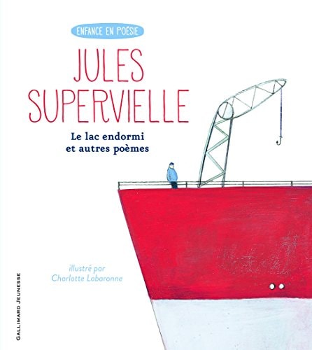 LE LAC ENDORMI ET AUTRES POEMES, de Jules Supervielle | portada del libro