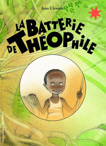 LA BATTERIE DE THEOPHILE, de Jean Claverie | portada del libro