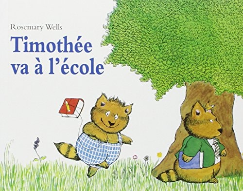 IMOTHEE VA A L'ECOLE, de Rosemary Wells | portada del libro