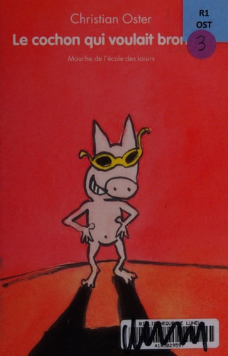 Le cochon qui voulait bronzer, de Christian Oster | portada del libro