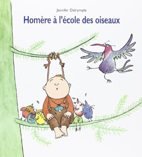 OMERE A L'ECOLE DES OISEAUX, de Jennifer Dalrymple | portada del libro