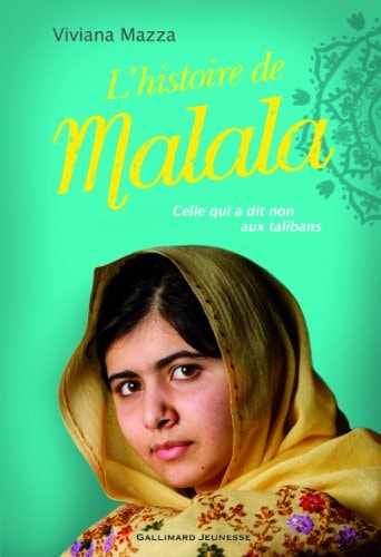 L'HISTOIRE DE MALALA, de Viviana Mazza | portada del libro