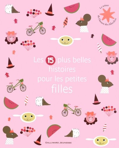 LES 15 PLUS BELLES HISTOIRES POUR LES PETITES FILLES, de Gallimard Jeunesse | portada del libro