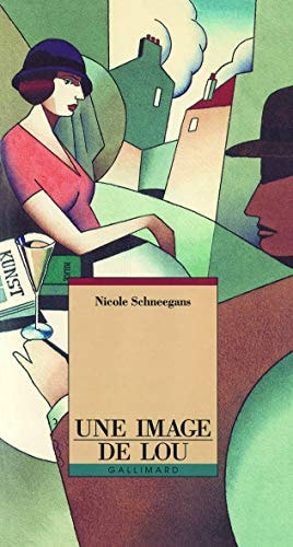 UNE IMAGE DE LOU, de Nicole Schneegans | portada del libro