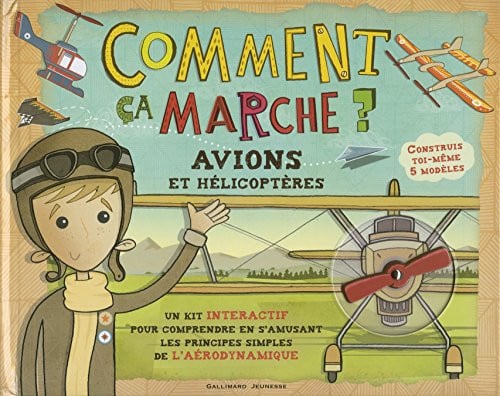 COMMENT CA MARCHE ? AVIONS ET HELICOPTERES, de ARNOLD | portada del libro
