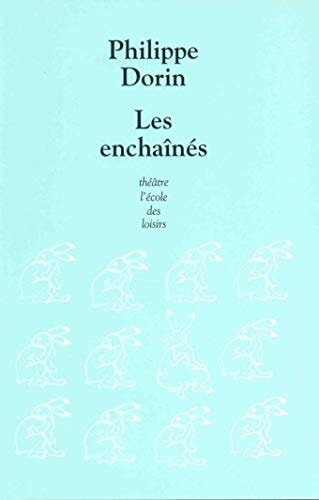 ES ENCHAINES, de Philippe Dorin | portada del libro