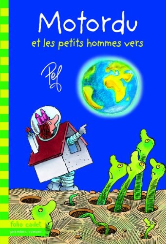 MOTORDU ET LES PETITS HOMMES VERS, de Pef | portada del libro