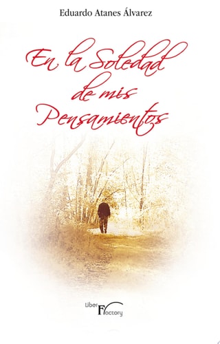En la soledad de mis pensamientos, de Atanes Álvarez | portada del libro