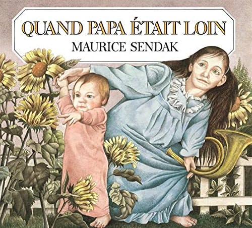 UAND PAPA ETAIT LOIN, de Maurice Sendak | portada del libro