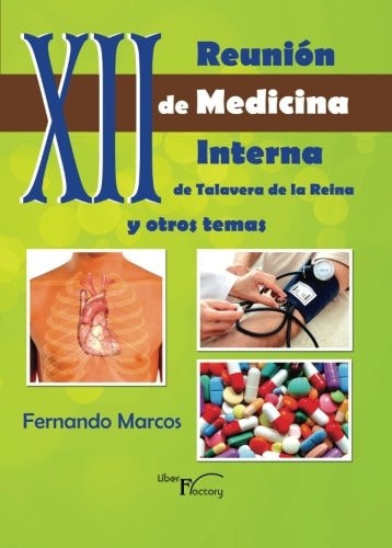 XII Reunión de medicina interna de Talavera de la Reina y otros temas | portada del libro