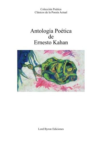 Antología Poética de Ernesto Kahan, de Kahan | portada del libro