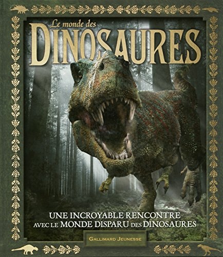 LE MONDE DES DINOSAURES, de Archie Blackwell | portada del libro