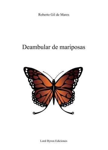 Deambular de mariposas, de Gil de Mares | portada del libro