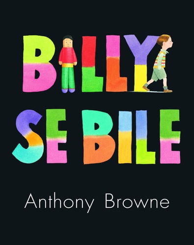 ILLY SE BILE, de Anthony Browne | portada del libro