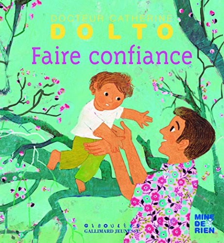 FAIRE CONFIANCE, de DOLTO#FAURE-POI | portada del libro