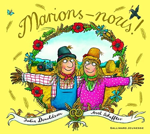 MARIONS-NOUS, de Julia Donaldson | portada del libro